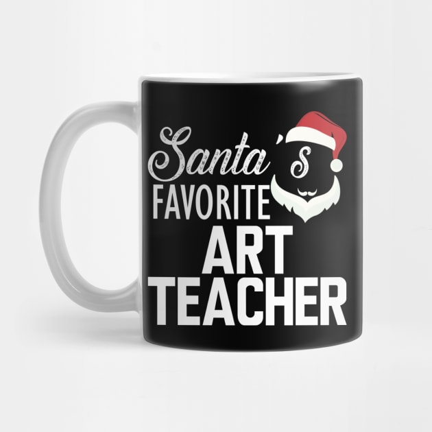 Art Teacher - Santa's favorite art teacher by KC Happy Shop